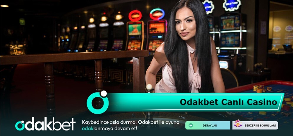 Odakbet Canlı Casino