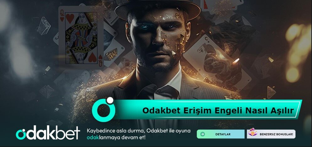 Odakbet Erişim Engeli Nasıl Aşılır